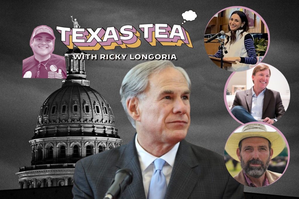 Texas Tea: Three Democrats vs. the Republican aiming to become Texas’ longest-serving governor