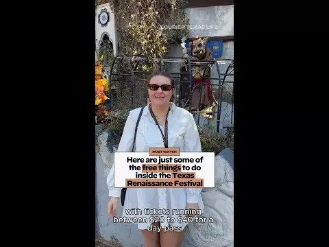 Here are just some of the free things to do inside the Texas Renaissance Festival