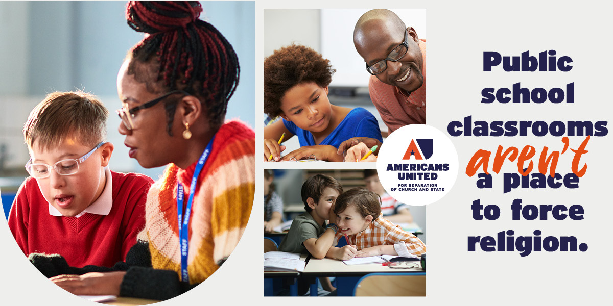 public schools aren't a place to force religion