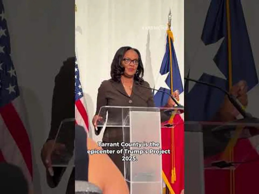 Texas Democrats: Tarrant County is the ‘epicenter’ of Trump’s agenda