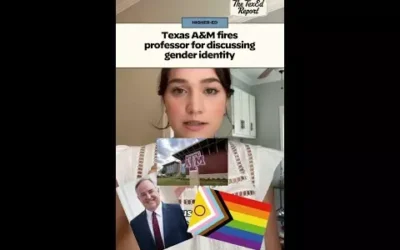 Texas A&M fires professor for discussing gender identity