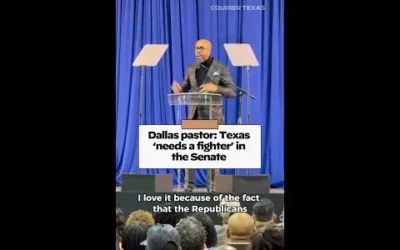 Dallas pastor: Texas ‘needs a fighter’ in the Senate