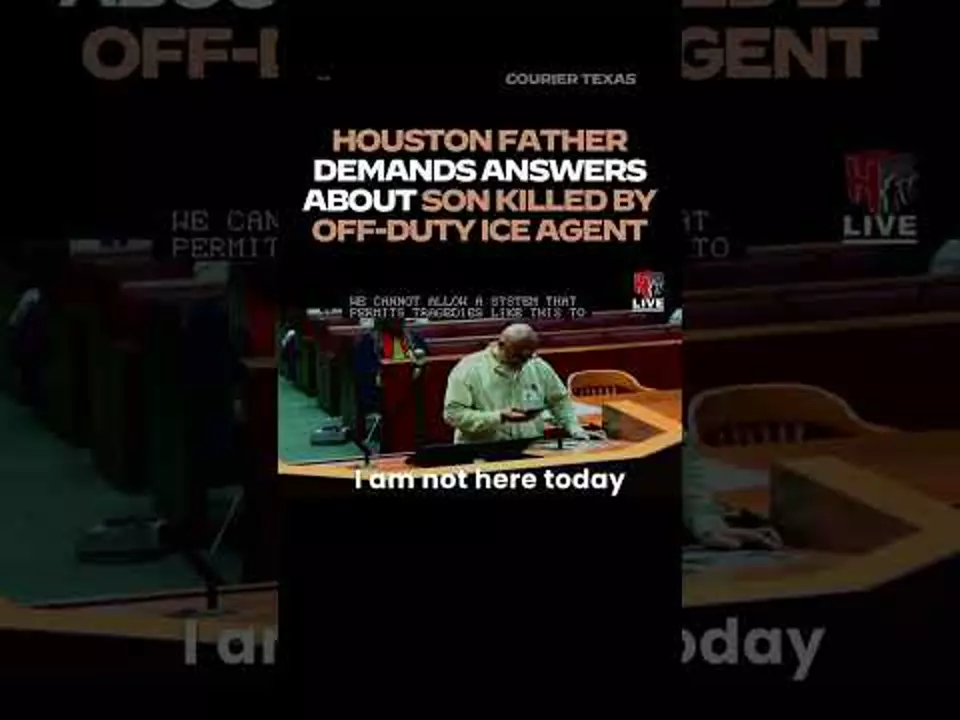 Houston father demands answers about son killed by off-duty ICE agent