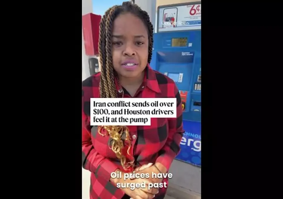 Iran conflict sends oil over $100, and Houston drivers feel it at the pump